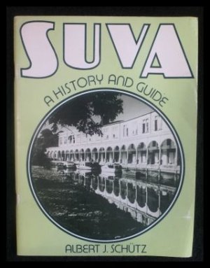 Suva: A History and Guide.