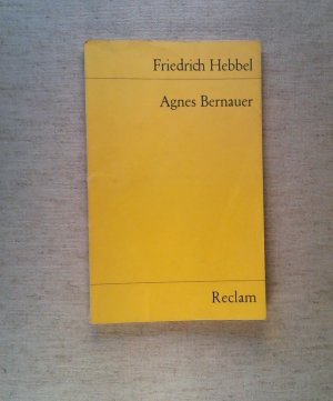 gebrauchtes Buch – div. – Agnes Bernauer: Ein deutsches Trauerspiel in fünf Aufzügen