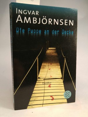 gebrauchtes Buch – Ambjörnsen, Ingvar und Gabriele Haefs – Die Puppe an der Decke: Roman Roman