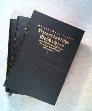 Vaterländische Geschichten und Denkwürdigkeiten der Lande Barunschweig und Hannover. - [3 Bände. Bände 1-3].