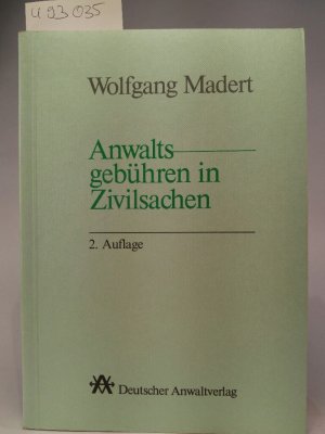 Anwaltsgebühren in Zivilsachen