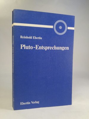 Pluto-Entsprechungen zum Weltgeschehen und zum Menschenleben