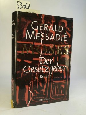 gebrauchtes Buch – Gerald, Messadie und Gabriele Krüger-Wirrer  – Moses. Der Gesetzgeber