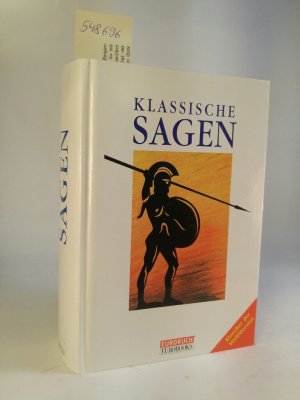 gebrauchtes Buch – Melanie, Noll und Schug Dagmar – Klassische Sagen. gebrauchtes Buch – Melanie, Noll und Schug Dagmar – Klassische Sagen.