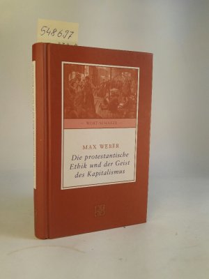 neues Buch – Max Weber – Die protestantische Ethik und der Geist des Kapitalismus. [Neubuch]