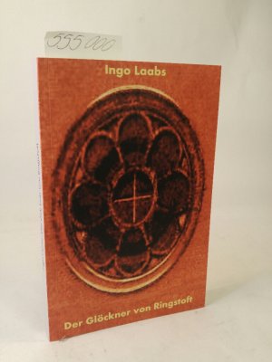 gebrauchtes Buch – Ingo Laabs – Der Glöckner von Ringstoft