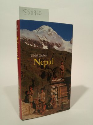 neues Buch – Ulrich Gruber – Nepal [Neubuch] Ein Königreich im Schatten des Himalaya