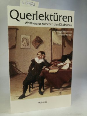 neues Buch – Querlektüren: Weltliteratur zwischen den Disziplinen. [Neubuch] Weltliteratur zwischen den Disziplinen