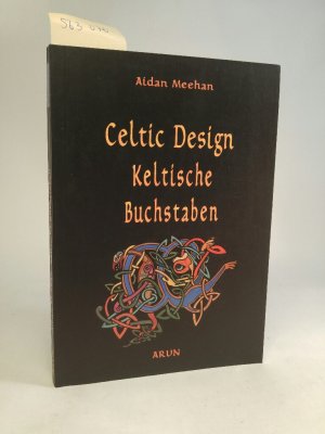 neues Buch – Aidan Meehan – Celtic Design. Keltische Buchstaben. [Neubuch]