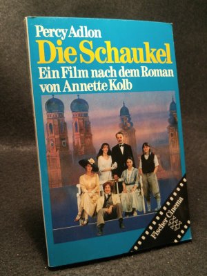 Die Schaukel Auf und Nieder einer deutsch-französischen Familie in München vor 100 Jahren. Ein Film nach dem Roman von Annette Kolb