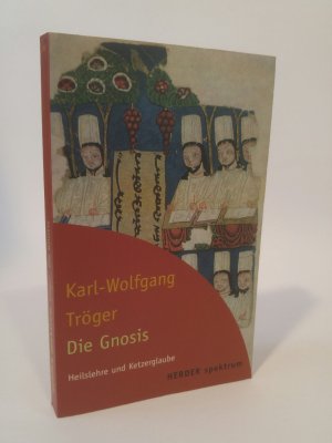 gebrauchtes Buch – Karl-Wolfgang Tröger – Die Gnosis. Heilslehre und Ketzerglaube