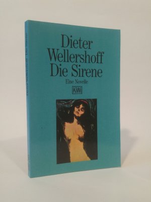 gebrauchtes Buch – Dieter Wellershoff – Die Sirene