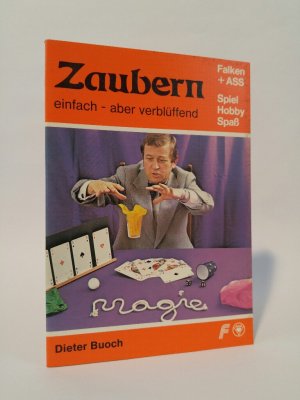 gebrauchtes Buch – Dieter Buoch – Zaubern Einfach - aber verblüffend