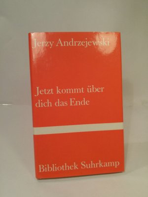 gebrauchtes Buch – Andrtzejewski, Jerzy und Peter Lachmann – Jetzt kommt über dich das Ende. Erzählung gebrauchtes Buch – Andrtzejewski, Jerzy und Peter Lachmann – Jetzt kommt über dich das Ende. Erzählung