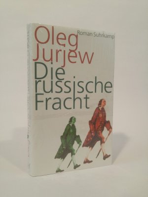 gebrauchtes Buch – Oleg Jurjew – Die russische Fracht. Roman