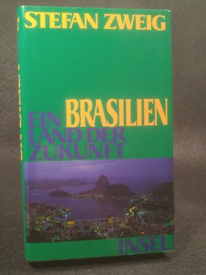 Brasilien [Neubuch] Ein Land der Zukunft