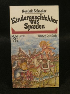 gebrauchtes Buch – Reinhild Schoeller – Kindergeschichten aus Spanien.