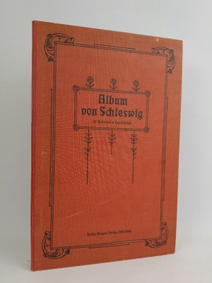 Album von Schleswig: 37 Ansichten in Kupferdruck.