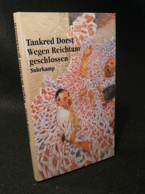 gebrauchtes Buch – Tankred Dorst – Wegen Reichtum geschlossen. Eine metaphysische Komödie