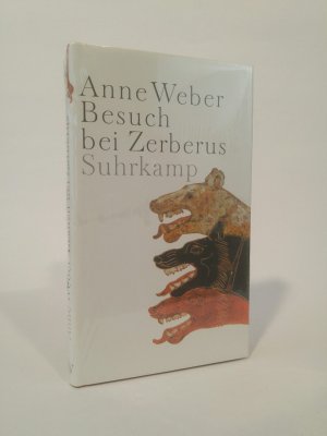 neues Buch – Anne Weber – Besuch bei Zerberus. [Neubuch]