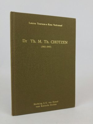 Dr. Th. M. Th. Chotzen (1901 - 1945) ; een biografische schets met een bibliografie