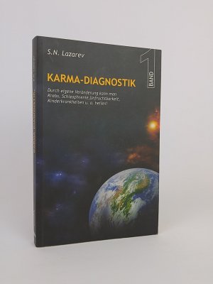 Karma Diagnostik Band 1 - Neue Sicht des Karma, Gesundheit und Schicksal als Ergebnis der eigenen Handlungen System der Feldselbstregulierung