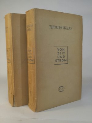 Von Zeit und Strom, Eine Legende vom Hunger des Menschen in der Jugend, 2 Bände