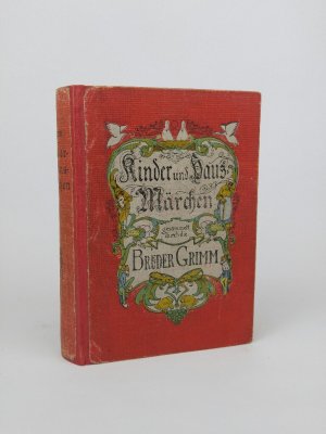 Kinder- und Hausmärchen gesammelt durch die Brüder Grimm. - Vollständige Ausgabe - Mit acht farbigen Original-Vollbildern von Heinrich Vogeler-Worpswede […]