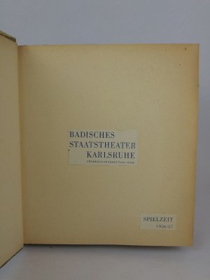 Badisches Staatstheater Karlsruhe. Spielzeit 1956/57. - [Fotoalbum des Schauspielers Werner Berndt].