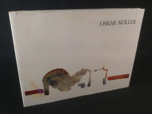 Oskar Koller: Aquarelle und Zeichnungen. - [Signiertes Exemplar der Vorzugsausgabe].