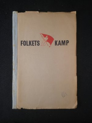 Folkets Kamp. - [Dänische Untergrundzeitschrift 1941-1942].