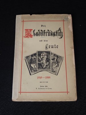 antiquarisches Buch – Hofmann R. – Der Kladderadatsch und seine Leute 1848 - 1898. EIn Culturbild.