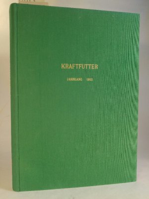 antiquarisches Buch – Kraftfutter, Jahrgang 1963 Agrarzeitschrift