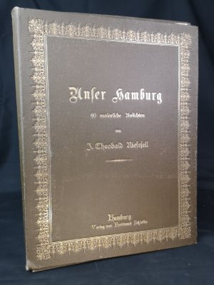 Unser Hamburg: 60 malerische Ansichten aus Hamburgs Straßen nach der Natur gezeichnet. Mit begleitendem Text von Otto Schlotke. - [Komplett mit Begleitext […]