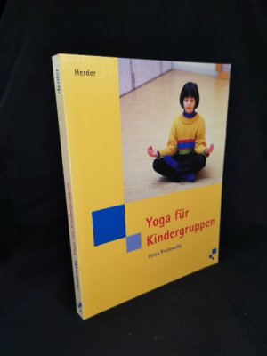 gebrauchtes Buch – Petra Proßowsky – Yoga für Kindergruppen.