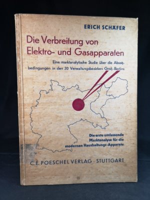 Die Verbreitung von Elektro- und Gasapparaten. Eine marktanalytische Studie über die Absatzbedingungen in den 20 Verwaltungsbezirken Gross-Berlins. Die […]