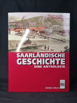 Saarländische Geschichte Eine Anthologie