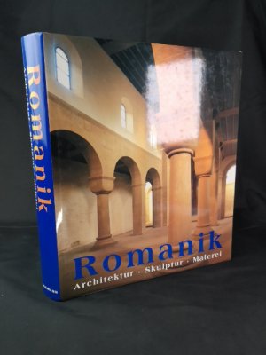 gebrauchtes Buch – Rolf, Toman und Ehrenfried Kluckert – Die Kunst der Romanik Architektur, Skulptur, Malerei