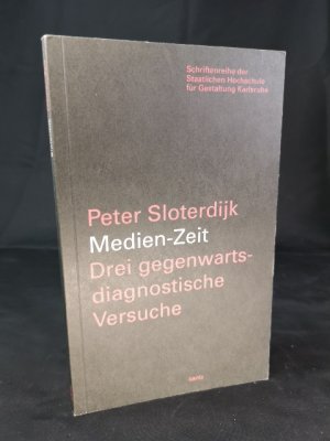 Medien-Zeit Drei gegenwartsdiagnostische Versuche