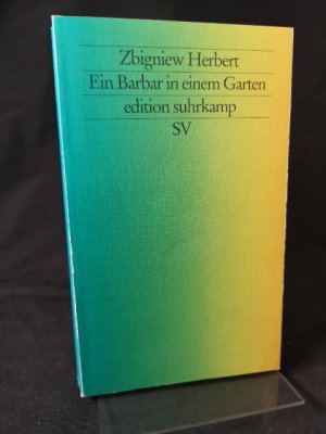 gebrauchtes Buch – Zbigniew Herbert Klaus Staemmler und Walter Tiel – Ein Barbar in einem Garten Zbigniew Herbert.