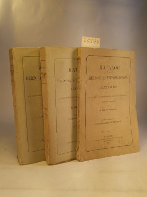 Katalog der Herzogl. Landesbibliothek in Altenburg: Erster Band: Erste Abtheilung - Alphabetischer Katalog A - L / Zweiter Band M - Z / Zweite Abtheilung […]