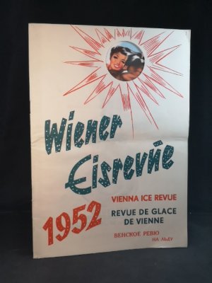 antiquarisches Buch – Wiener Eisrevue – Wiener Eisrevue. Vienna Ice Revue. Revue de Glace de Vienne 1952.