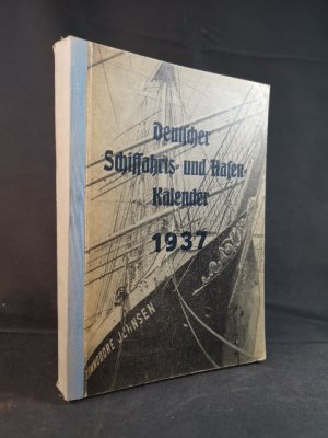 antiquarisches Buch – O Bartelt – Deutscher Schiffahrts- und Hafen-Kalender 1937. Sechsundvierzigster Jahrgang.