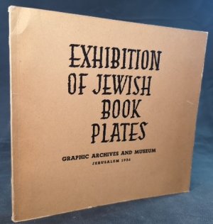 Exhibition of Jewish Book Plates.