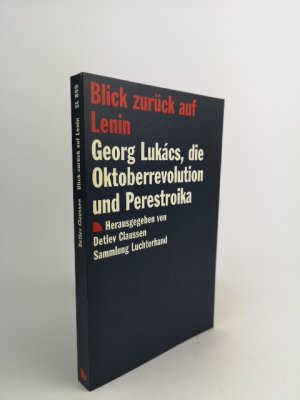 Blick zurück auf Lenin. , die Oktoberrevolution und Perestroika