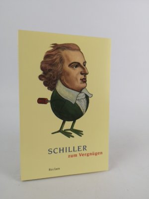 Schiller zum Vergnügen Deutsch-Lektüre, Deutsche Klassiker der Literatur – 18852