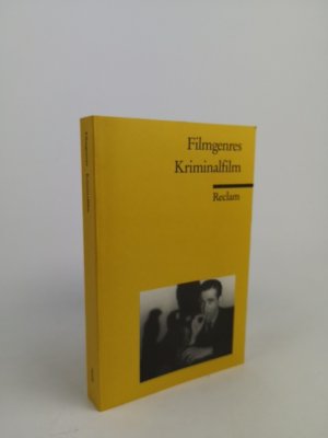 gebrauchtes Buch – Knut Hickethier und Katja Schumann – Filmgenres: Kriminalfilm Erläuterungen und Grundlagen-Wissen; Klassiker der Filmgeschichte