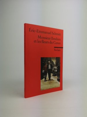 gebrauchtes Buch – Éric-Emmanuel Schmitt – Monsieur Ibrahim et les fleurs du Coran Originalversion mit Erläuterungen – 9118