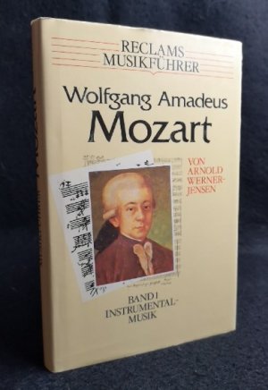 gebrauchtes Buch – Arnold Werner-Jensen – Reclams Musikführer, Wolfgang Amadeus Mozart Instrumentalmusik