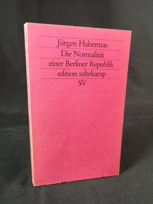 gebrauchtes Buch – Jürgen Habermas – Die Normalität einer Berliner Republik. Kleine Politische Schriften VIII